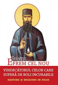 Sfantul Efrem cel Nou, vindecatorul celor care sufera de boli incurabile