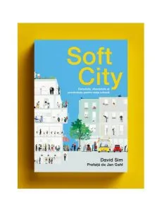 Soft City de David Sim