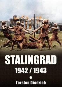 Stalingrad 1942-1943 de Torsten Diedrich
