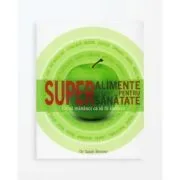 Superalimente pentru sanatate de Sarah Brewer