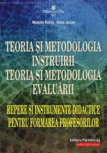 Teoria si metodologia instruirii. Teoria si metodologia evaluarii