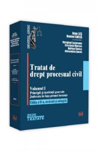 Tratat de drept procesual civil. Vol.1 Ed.2