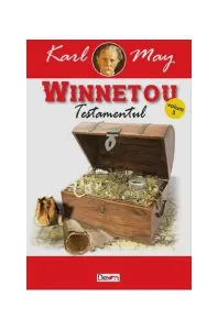 Winnetou Vol.3. Testamentul de Karl May