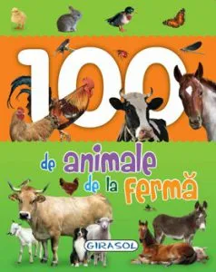 100 de animale de la ferma