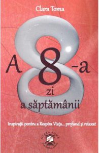 A 8-a zi a saptamanii