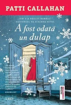 A fost odată un dulap de Patti Callahan