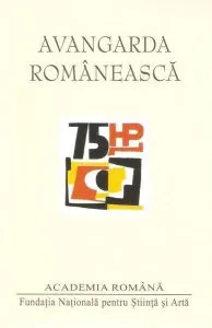 Avangarda românească de Academia Romana
