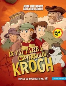 Biroul de investigatii nr. 2. In cautarea capitanului Krogh de Jrrn Lier Horst