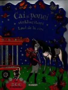 Cai si ponei stralucitori. Leul de la circ (contine 200 de  abtibilduri)