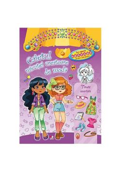 Caietul micuţei creatoare de modă. Ţinute asortate