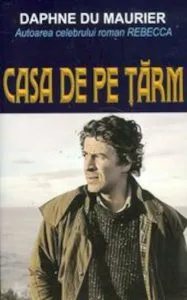 Casa de pe tarm de Daphne du Maurier