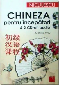 Chineza pentru incepatori de Monika Mey