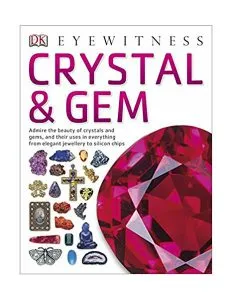 Crystal & Gem (Eyewitness) de Dorling Kindersley (DK)