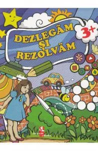 Dezlegam si rezolvam