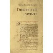 Dincolo de cuvinte de Ps. Pr. Timotei Aioanei