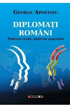 Diplomati romani de George Apostoiu