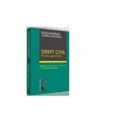 Drept civil. Partea generala. Editia a II-a, revazuta si adaugita de Cornelia Munteanu