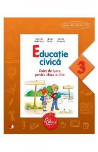 Educatie civica cls 3 caiet de Gabriela Barbulescu