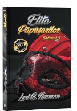 Elita papusarilor. Volumul 3