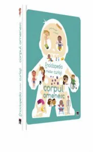 Enciclopedia micilor curiosi - corpul omenesc de Larousse