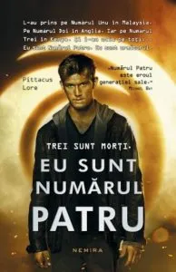 Eu sunt numarul patru de Pittacus Lore