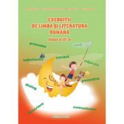 Exercitii de Limba si Literatura Romana. Clasa a 3-a