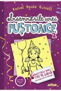 Insemnarile unei pustoaice 2. Povestirile unei tipe de gasca de Rachel Renee Russell
