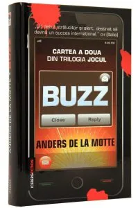Jocul, Buzz, Vol. 2 de Anders de la Motte