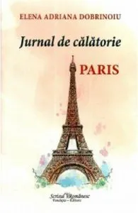 Jurnal de calatorie: Paris de Elena Adriana Dobrinoiu