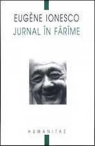 Jurnal in farame de Eugene Ionesco