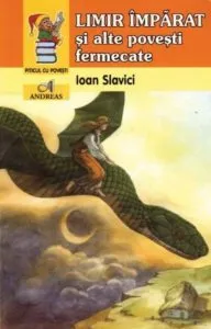 Limir imparat si alte povesti fermecate de Ioan Slavici