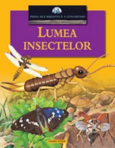 Lumea insectelor de Rachel Coombs