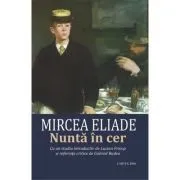 Nunta in cer de Mircea Eliade