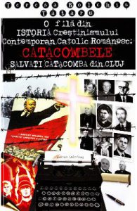 O fila din Istoria Crestinismului Contemporan Catolic Romanesc: Catacombele