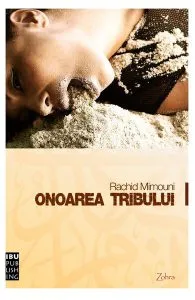 Onoarea tribului de Rachid Mimouni
