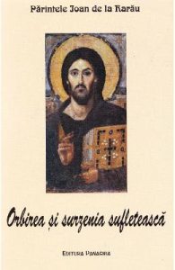 Orbirea si surzenia sufleteasca