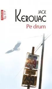 Pe drum de Jack Kerouac