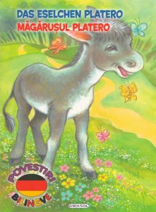 Povestiri bilingve. Măgărușul Platero / Das Eselchen Platero (germană)