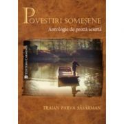 Povestiri somesene. Antologie de proza scurta