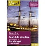 Pregatire pentru testul de simulare a examenului de bacalaureat la matematica Clasa a 11-a. 2017 de Constantin Angelescu