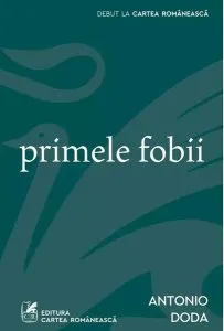 Primele fobii de Antonio Doda