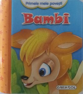 Primele mele povesti: Bambi