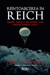 Reîntoarcerea în Reich de Eric Lichtblau