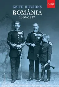 Romania 1866-1947 de Keith Hitchins
