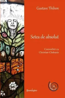 Setea de absolut de Gustave Thibon