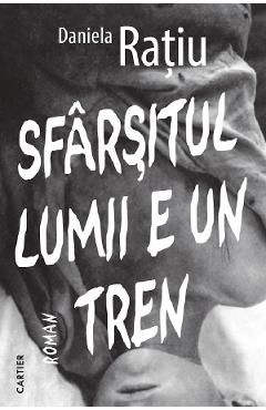 Sfarsitul lumii e un tren