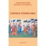 Tainele vindecarii de Mitropolit Kallistos Ware