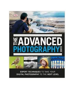 The Advanced Photography Guide de David Taylor