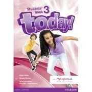 Today! Level 3 Student’s Book with MyEnglishLab de Brian Abbs