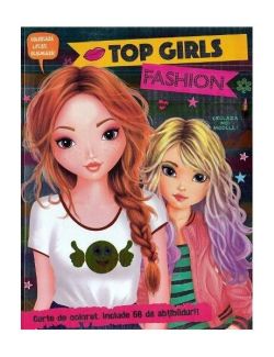 Top Girls Fashion. Carte de colorat cu abțibilduri